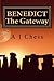 Benedict: The Gateway