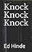 Knock Knock Knock