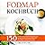 Fodmap Kochbuch by Carla Funk