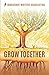 Grow Together (Anthology by Immigrant Writers)