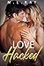 Love Hacked: A Romantic Suspense (Twisting Love Series)