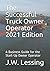 The Successful Truck Owner Operator 2021 Edition: A Business Guide for the Start-Up Owner Operator