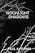 Moonlight Shadows