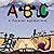 ABC: A Character Alphabet Book