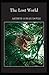The Lost World by Arthur Conan Doyle: A Classic( illustrated Edition)
