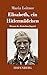 Elisabeth, ein Hitlermädchen: Roman der deutschen Jugend (German Edition)