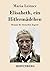 Elisabeth, ein Hitlermädchen: Roman der deutschen Jugend (German Edition)