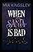 When Santa Is Bad (German Edition)