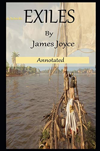 Exiles By James Joyce Annotated Novel