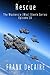 Rescue: The Mackenzie (Mac) Steele Series