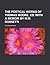 The Poetical Works of Thomas Moore, Ed. with a Memoir by W.M. Rossetti
