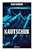 Kautschuk (Spionagethriller) (German Edition)