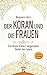 Der Koran und die Frauen