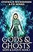 Gods And Ghosts