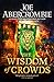 The Wisdom of Crowds: The Riotous Conclusion to The Age of Madness