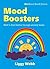 Mood Boosters