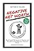 Negative Net Worth: Hard-knock life lessons in finances and the path to changing your financial future.