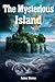 The Mysterious Island (Anno...