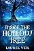 Inside the Hollow Tree