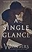 A Single Glance (Irresistible Attraction #1)