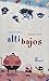 ALTIBAJOS