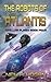 The Robots of Atlantis: Stellar Flash Book Four
