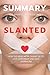Summary Of Sharyl Attkisson's Slanted: How the News Media Taught Us to Love Censorship and Hate Journalism