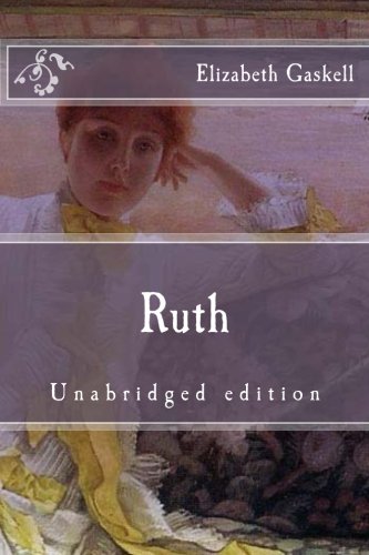 Ruth: Unabridged edition