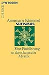 Sufismus: Eine Ei...