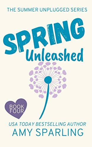 Spring Unleashed (Summer Unplugged)