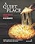 A Quiet Place: Quick Recipes to Make in 30 Minutes: Simple and Tasty Meals to Distract the Terrestrial Creatures