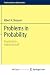 Problems in Probability