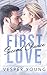 First Love, Second Chance: A Secret Child Romance
