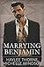 Marrying Benjamin
