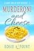 Murderoni and Cheese (A Sunny Side Up Cozy Mystery)