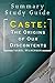 Summary Study Guide Caste The Origins of Our Discontents Isabel Wilkerson: Hyper Summary