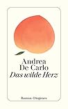 Das wilde Herz