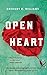 Open Heart: A poignant and gripping historical novel about the enduring power of love