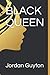 BLACK QUEEN
