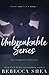 The Unbreakable Series: The Complete Collection
