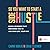 So You Want to Start a Side Hustle: Build a Business that Empowers You to Live Your Life, Your Way
