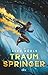 Traumspringer: Fantasievolle Abenteuergeschichte ab 10
