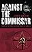Against The Commissar: (Book II in The Winter Sniper Series)