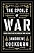The Spoils of War: Power, Profit and the American War Machine