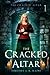 The Cracked Altar