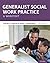 Generalist Social Work Practice: A Worktext
