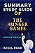 Summary Study Guide Of The Hunger Games: Suzanne Collins Accel Read