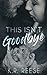 This Isn't Goodbye