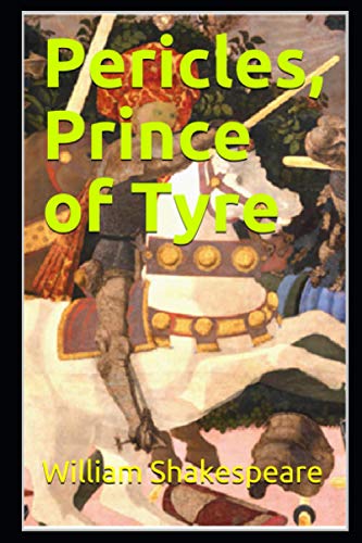 Pericles, Prince of Tyre: