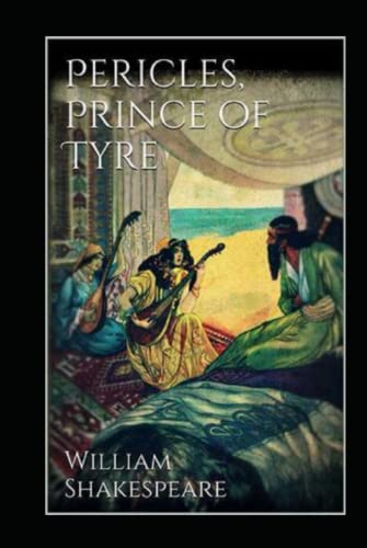 Pericles Prince of Tyre Annotated